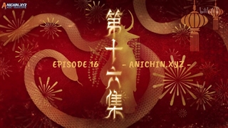 انیمه داستان های رمه گردانی خدایان (Tales of Herding Gods (Mu Shen Ji قسمت 16