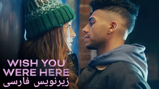 فیلم Wish You Were Here 2025 زیرنویس فارسی (توضیحات)