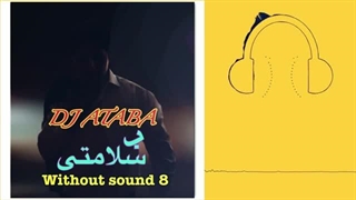دانلود پادکست دی جی آتابا به سلامتی (بی صدا ۸)