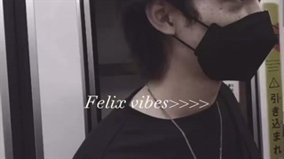 <<<< Felix vibes
