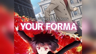پوستر اول انیمهYour Forma | فرم شما | تاریخ انتشار| ادامه در توضیحات | انیمه خبر |