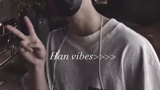 <<<<Han vibes