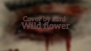 کاورم از آهنگ wildflower بیلی