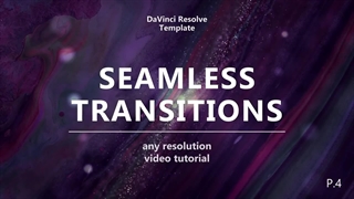 پروژه آماده پک ترانزیشن داوینچی ریزالو Seamless Transitions Pack 4