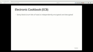 OReilly Encryption Training - 04 Block Ciphers - 02 What's Good and Bad With the Electronic Cookbook (ECB) Mode