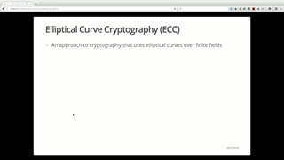 OReilly Encryption Training - 10 Elliptical Curves - 01 Overview of Elliptical Curve Cryptography (ECC)