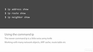 Linux Monitoring and Maintenance (LPIC-2) - 05 Basic Network Administration - 03 Using the ip Command
