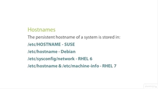 Linux Monitoring and Maintenance (LPIC-2) - 06 Advanced Network Administration - 08 Managing Hostnames and hostnamectl