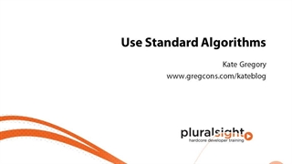 Pluralsight C Plus Plus Advanced Topics - 04_01. Use Standard Algorithms