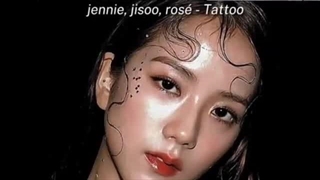 آهنگ Tattoo با صدای بلک پینک