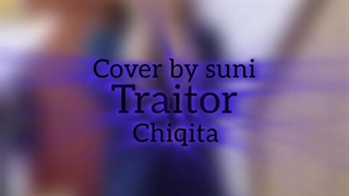 کاورم از آهنگ traitor