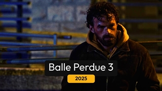 Balle perdue 3