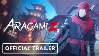 تریلر لانچ بازی Aragami 2