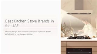 Best Kitchen Stove Brands in the UAE: Which One Should You Buy?