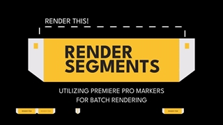 بررسی RenderSegments  پلاگین پریمیر + دانلود