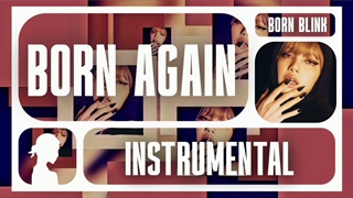 ورژن بیکلام آهنگ Born Again از LISA