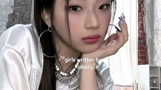 ɢɪʀʟ ᴡʀɪᴛᴛᴇɴ ʙʏ ʀᴜᴋᴀ˚ ༘ ೀ⋆｡˚